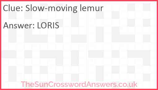 Slow moving lemur crossword clue TheSunCrosswordAnswers co uk