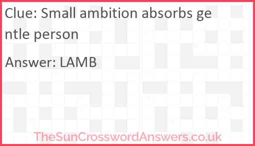 Small ambition absorbs gentle person Answer