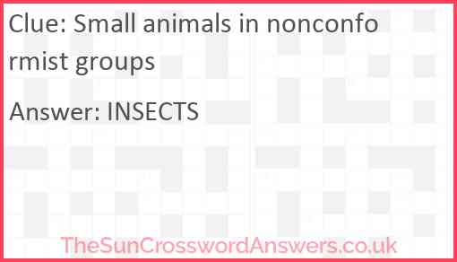 Small animals in nonconformist groups Answer