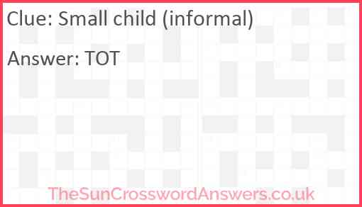 Small child (informal) Answer