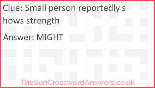 Small person reportedly shows strength Answer