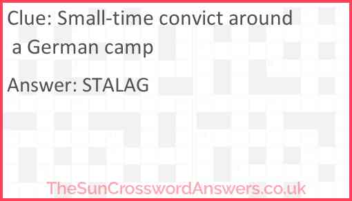 Small-time convict around a German camp Answer