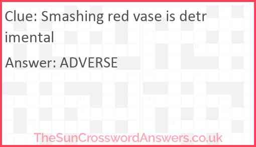 Smashing red vase is detrimental Answer