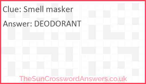 Smell masker Answer