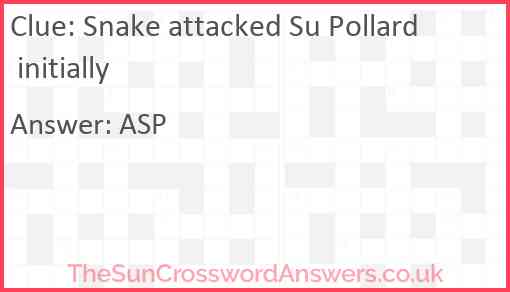 Snake attacked Su Pollard initially Answer