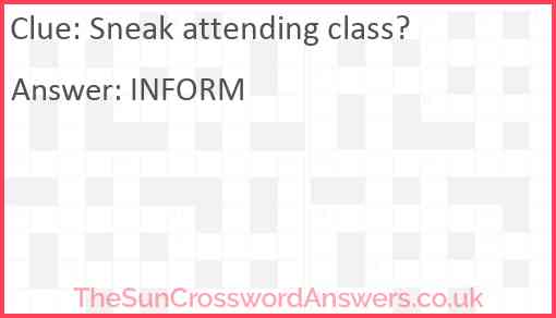 Sneak attending class? Answer