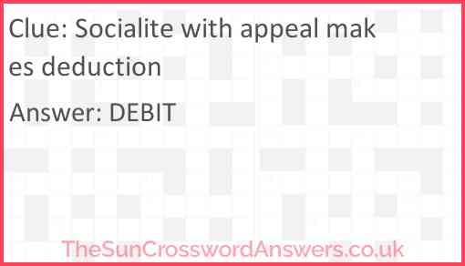 Socialite with appeal makes deduction Answer