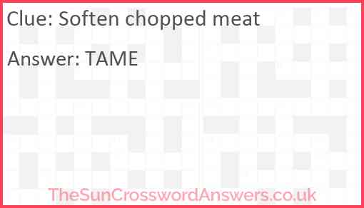 Soften chopped meat Answer