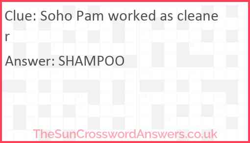 Soho Pam worked as cleaner Answer