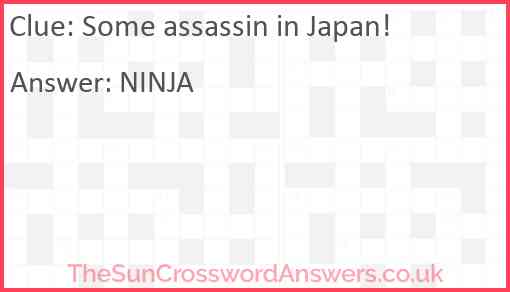 Some assassin in Japan! Answer