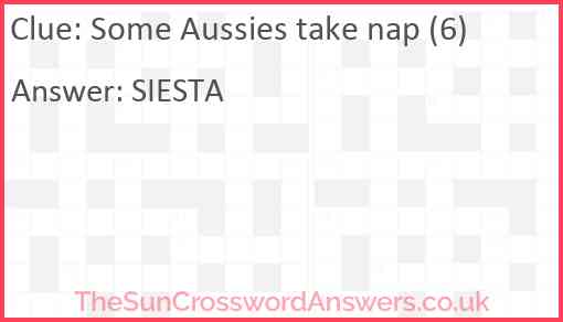 Some Aussies take nap (6) Answer