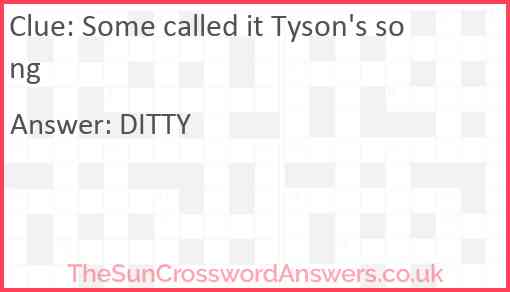 Some called it Tyson's song Answer