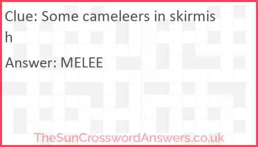 Some cameleers in skirmish Answer