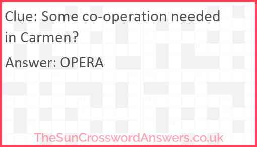 Some co-operation needed in Carmen? Answer