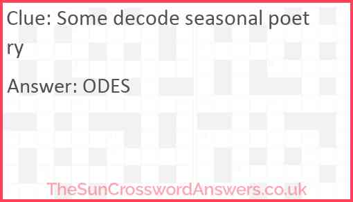 Some decode seasonal poetry Answer