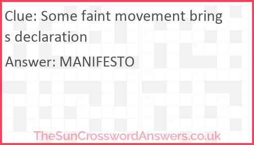 Some faint movement brings declaration Answer
