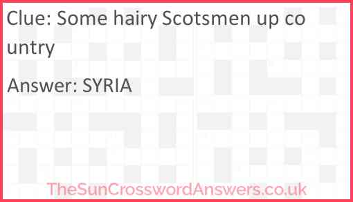 Some hairy Scotsmen up country Answer