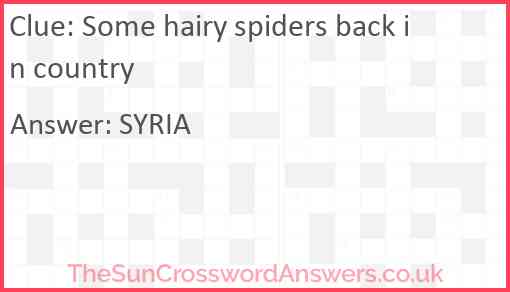 Some hairy spiders back in country Answer