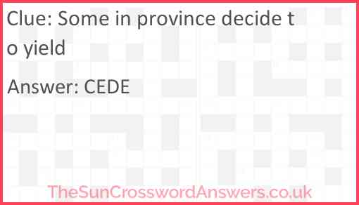 Some in province decide to yield Answer