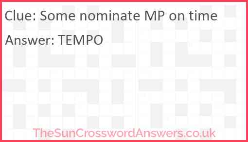 Some nominate MP on time Answer