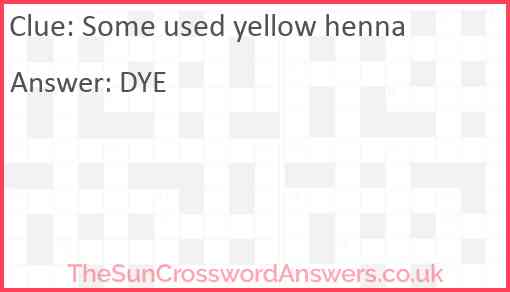 Some used yellow henna Answer