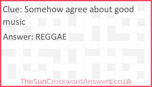 Somehow agree about good music Answer