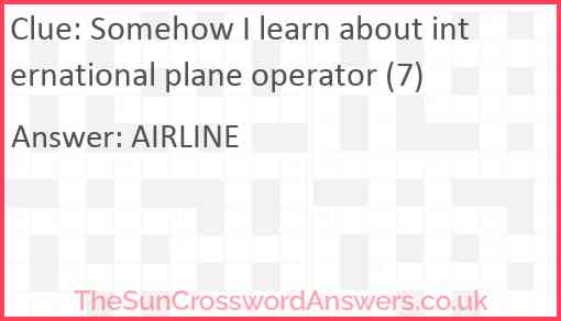 Somehow I learn about international plane operator (7) Answer