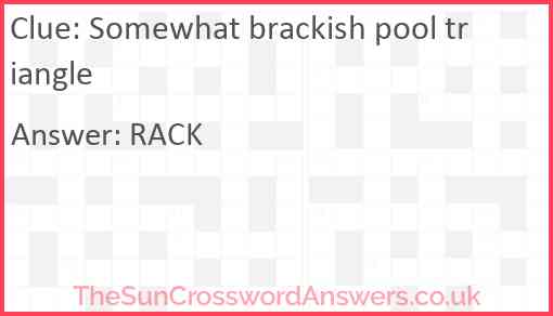 Somewhat brackish pool triangle Answer
