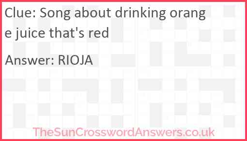 Song about drinking orange juice that's red Answer