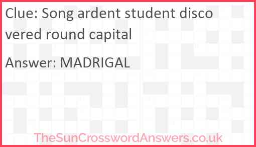 Song ardent student discovered round capital Answer