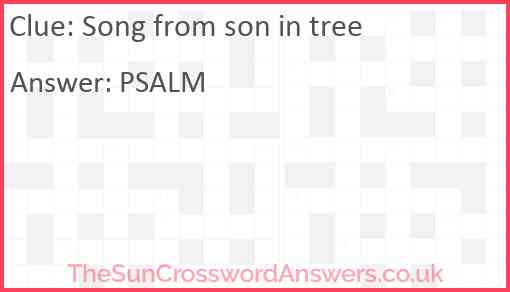 Song from son in tree Answer