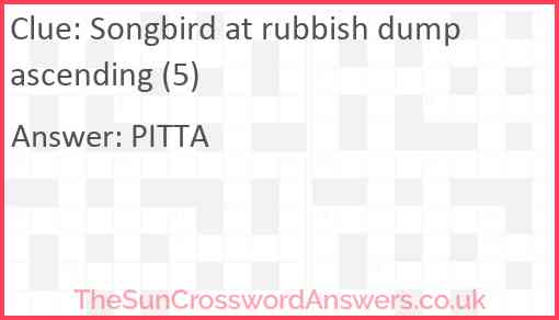 Songbird at rubbish dump ascending (5) Answer