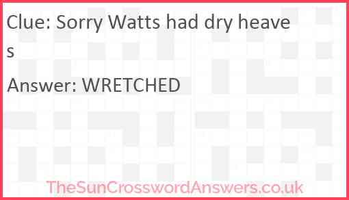 Sorry Watts had dry heaves Answer