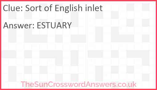 Sort of English inlet Answer