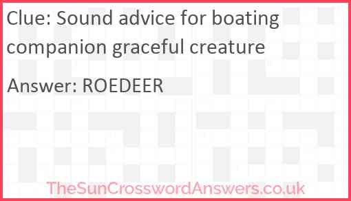 Sound advice for boating companion graceful creature Answer