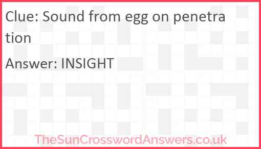 Sound from egg on penetration Answer
