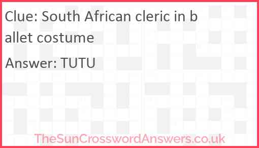 South African cleric in ballet costume Answer
