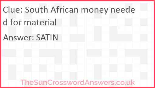 South African money needed for material Answer