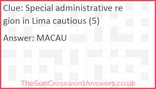 Special administrative region in Lima cautious (5) Answer