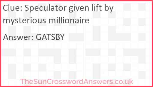 Speculator given lift by mysterious millionaire Answer
