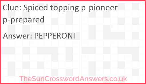 Spiced topping p-pioneer p-prepared Answer