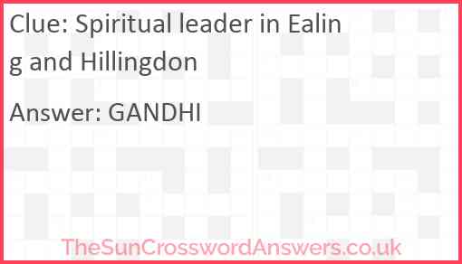 Spiritual leader in Ealing and Hillingdon Answer