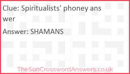 Spiritualists' phoney answer Answer