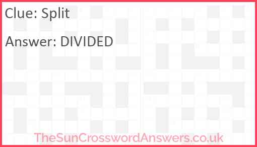 Split crossword clue TheSunCrosswordAnswers co uk