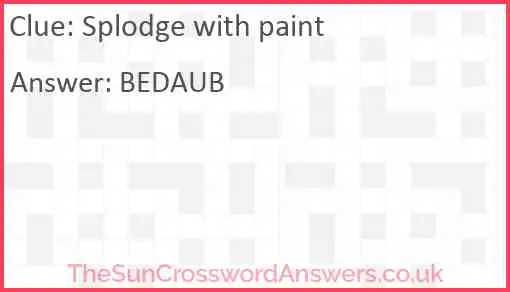 Splodge with paint Answer