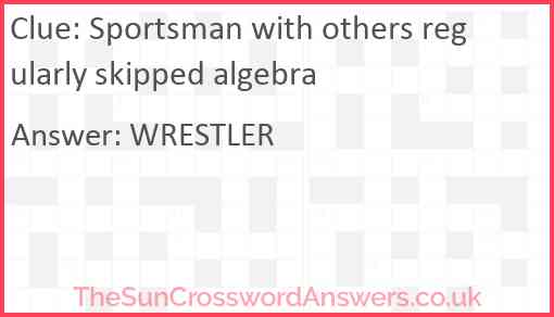 Sportsman with others regularly skipped algebra Answer