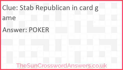 Stab Republican in card game Answer