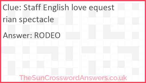 Staff English love equestrian spectacle Answer