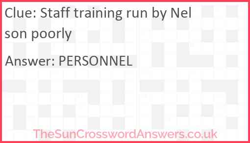Staff training run by Nelson poorly Answer