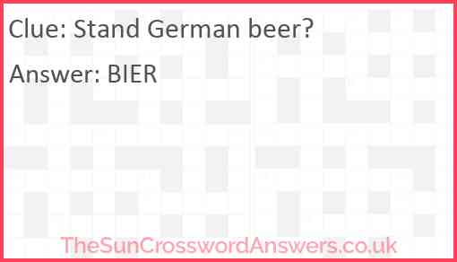 Stand German beer? Answer